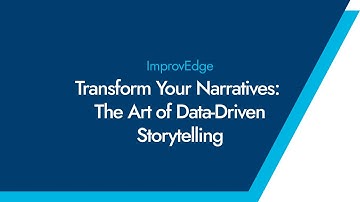 Transform Your Narratives: The Art of Data-Driven Storytelling