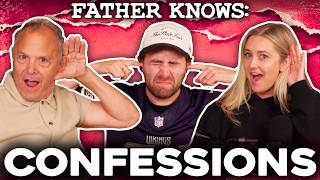 Crazy Confessions! || Listener write-ins || Father Knows Something Podcast
