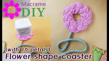 Make macrame flower shape coaster(10 petals)_마크라메 꽃모양 코스터 만들기(10개잎)