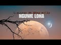 C.chaser ft King mello_ Nguwe lona(Official Audio)