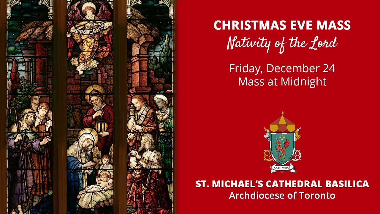 Christmas Eve Midnight Mass December 24, 2021 YouTube