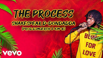 SHAKESPEAR D-DONDADDA - THE PROCESS