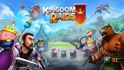 Kingdom Raids - Empire Wars RPG - Gameplay - Android / Action / Mobile game by AlleyLabs