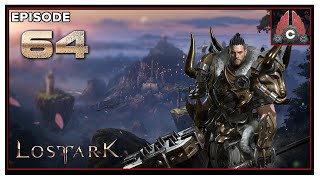 CohhCarnage Plays Lost Ark (Artillerist)(Sponsored By Amazon Games) - Episode 64