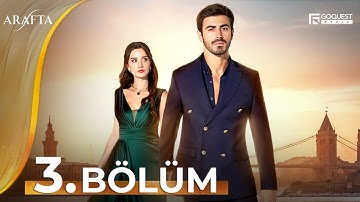 Arafta Episode 3 | Full Episode | New TV Series 2025 | Arafta - Turkish TV Series @araftadizisi