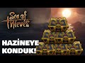 HAZİNEYE KONDUK, SATA SATA BİTİREMEDİK !! | Sea of Thieves