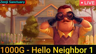 1000G - Hello Neighbor 1 [Gameplay FR]