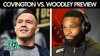 DC \& Helwani preview Colby Covington vs. Tyron Woodley | ESPN MMA