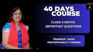 Triangles | ClassX | RD Sharma | Important Questions| 40 Days Course | Basic Proportionality Theorem