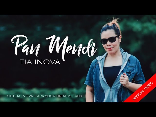 TIA INOVA - PAN MENDI (KULANE MELU) || OFFICIAL MUSIC VIDEO || CP : 081224240074 class=