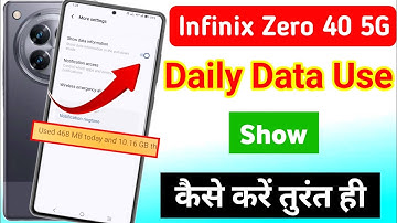 Infinix zero 40 5g me daily data use show kaise kare | infinix zero 40 me daily data use kaise dekhe