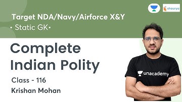 Complete Indian Polity | Static GK | Class-116 | Target NDA/Navy/Airforce X&Y | Adv Krishan Mohan