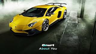 Car Music Mix | Gnurt - About You