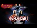 Highlander II (1991) Retrospective / Review