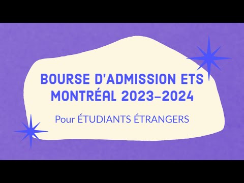 Bourse d'ADMISSION ETS Montréal 2023-2024 Pour Étudiants ÉTRANGERS