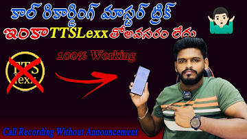 Google Dialer Call Recording Without Announcement In Telugu ||