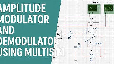 Amplitudemodulatie- en demodulatiecircuitsimulatie in Multisim | AM uitgelegd met golfvormen