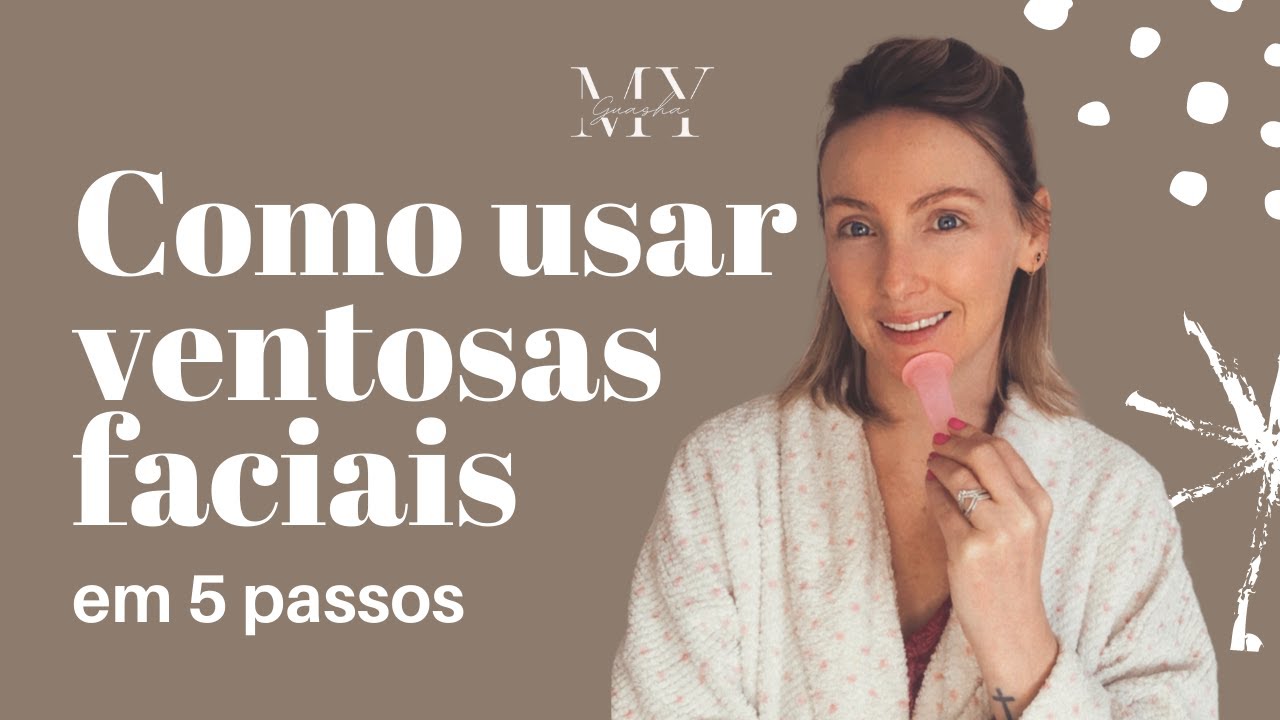 COMO USAR VENTOSAS FACIAIS - 5 PASSOS