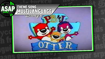 PB&J Otter Theme Song | Multilanguage (Requested)