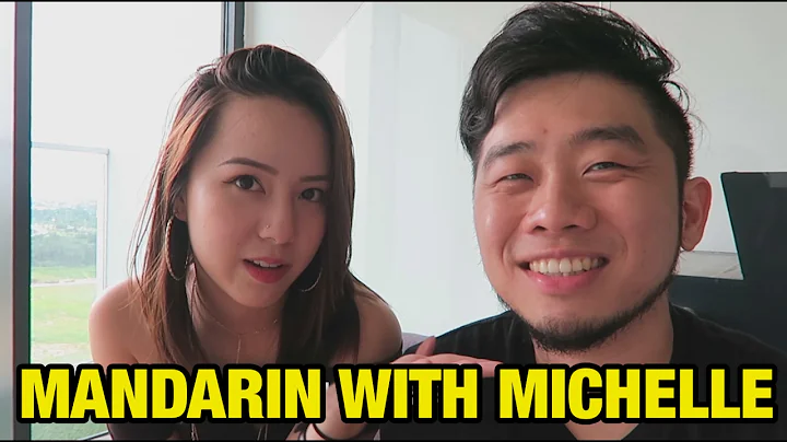 Mandarin With Michelle Ft. Lizz Chloe  | Ernest Ng...