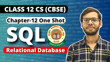 Chapter 12 Relational Database One shot | SQl for Class 12 | Vishal Kumar | in Hindi