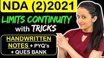 NDA 2021 (2) :LIMITS CONTINUITY with TRICKS 1 Shot | Handwritten notes + Past Year Ques + Ques Bank