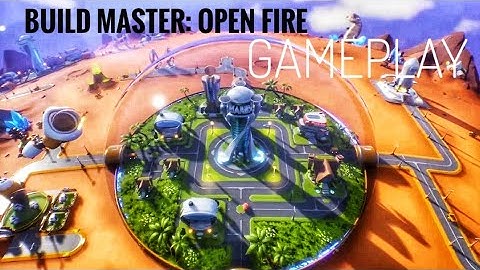 Build Master: Open Fire Full Android Gameplay Walkthrough