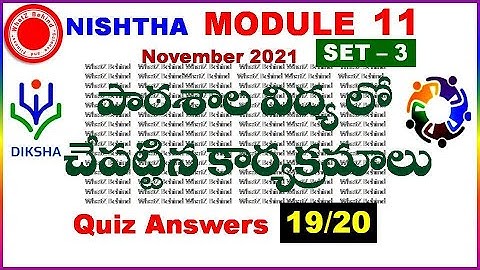 NISHTHA MODULE 11 QUIZ ANSWERS IN TELUGU | DIKSHA MODULE 11  QUIZ ANSWERS FOR TELUGU
