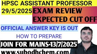 #HPSC-ASSISTANT PROFESSOR-CHEMISTRY=29/5/25/OFFICIAL-PAPER+ANSWER KEY IS OUT/ JOIN FOR MAINS-13/7/25