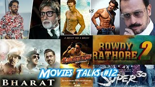 Movies Talks #12 - Rowdy Rathore 2, Sooryavanshi, Fighters, Gulabo Sitabo, Bharat