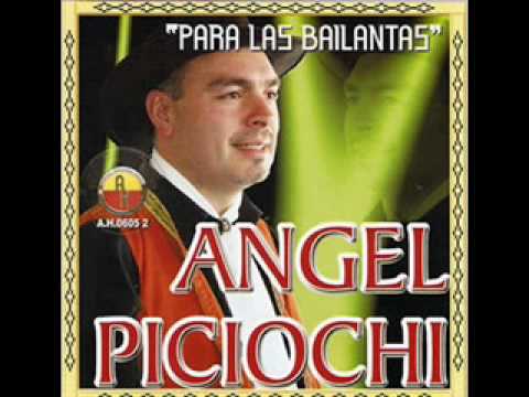 Angel Piciochi - Dame mi ropa y me voy (Chamam)