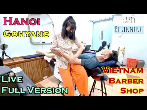 Video Hanoi GOHYANG VIETNAM BARBERSHOP MASSAGE LIVE - youtube