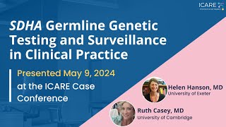 Full Recording of the May 2024 ICARE Genetics Case Conference