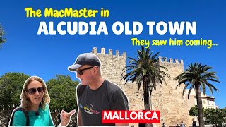 I was SHOCKED to find this in Alcudia Old Town | The MacMaster in Mallorca