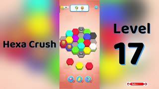 🔥 Hexa Crush Level 17 Walkthrough 🧩 | Solution Guruji 🎮