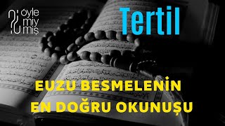 Tertil 1. Bölüm İstiaze - Euzu Besmelenin En Doğru Okunuşu