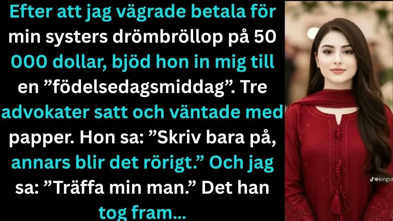 Jag trodde att min syster bjöd in mig på en försoningsmiddag. Istället satt tre advokater vid bordet med öppna portföljer och krävde att jag skulle betala 50 000 för hennes bröllop – annars skulle...