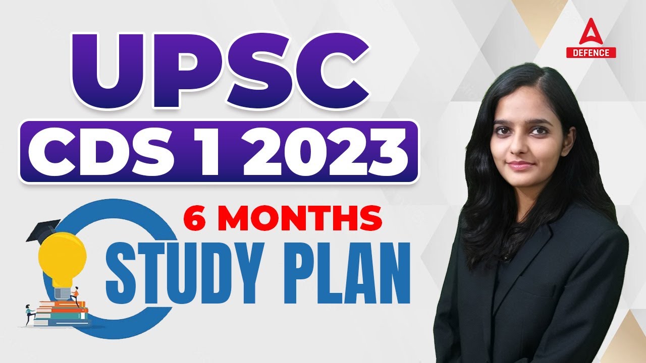 CDS 1 2023 | 6 Months Study Plan | CDS 1 2023 Preparation Strategy ...