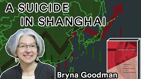 A Suicide in Shanghai | Bryna Goodman