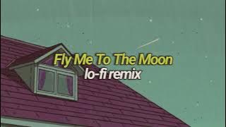 Frank Sinatra - Fly Me To The Moon (Lofi Remix)