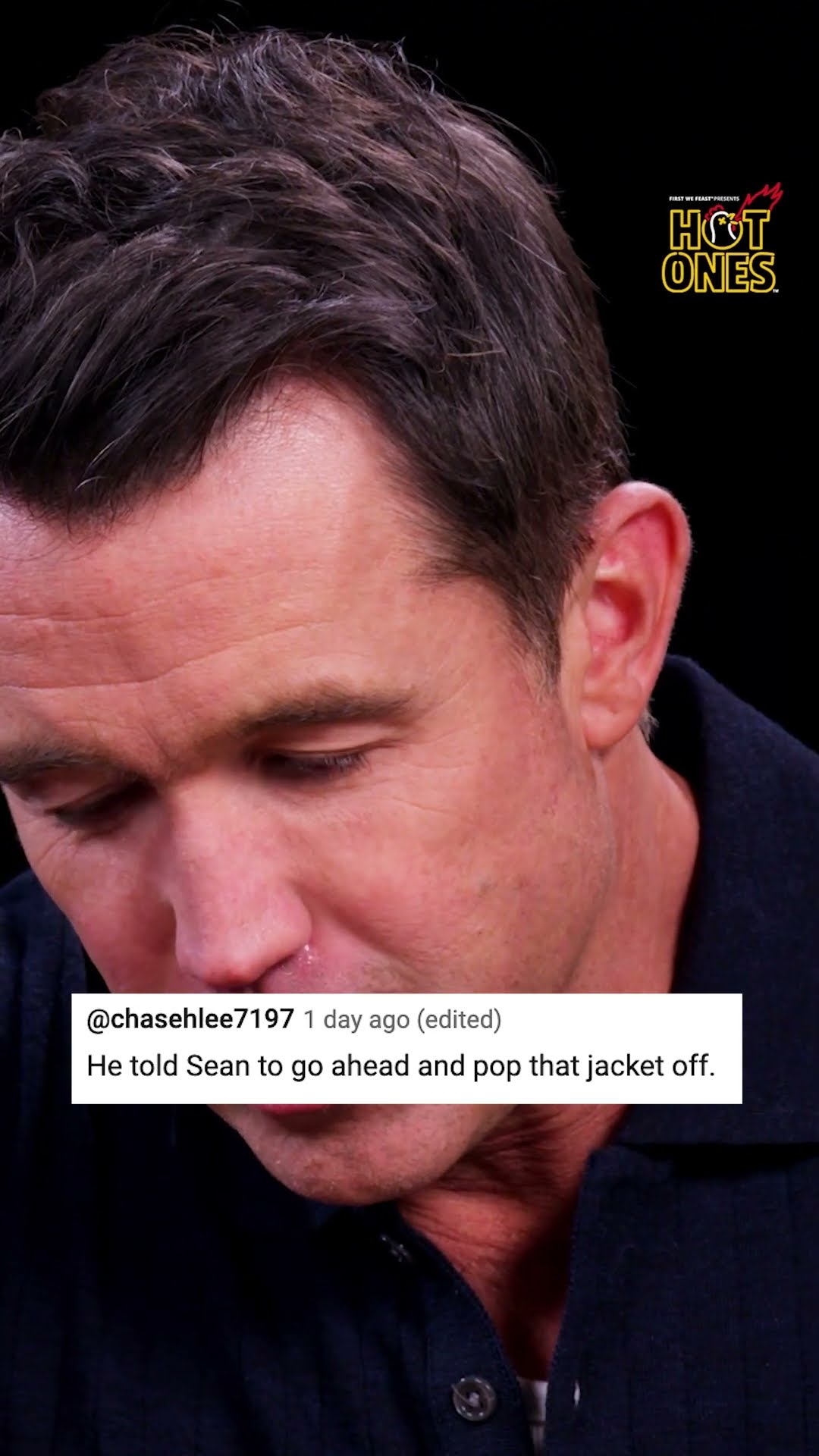 POP THAT JACKET OFF SEAN!