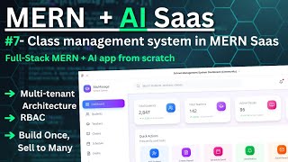 Class Management System in MERN SaaS | Full School SaaS 2026 (Part 7)