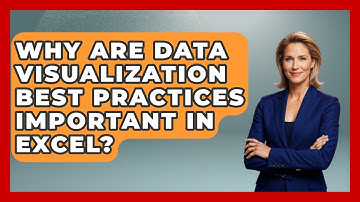 Why Are Data Visualization Best Practices Important In Excel? - Docs and Sheets Pro