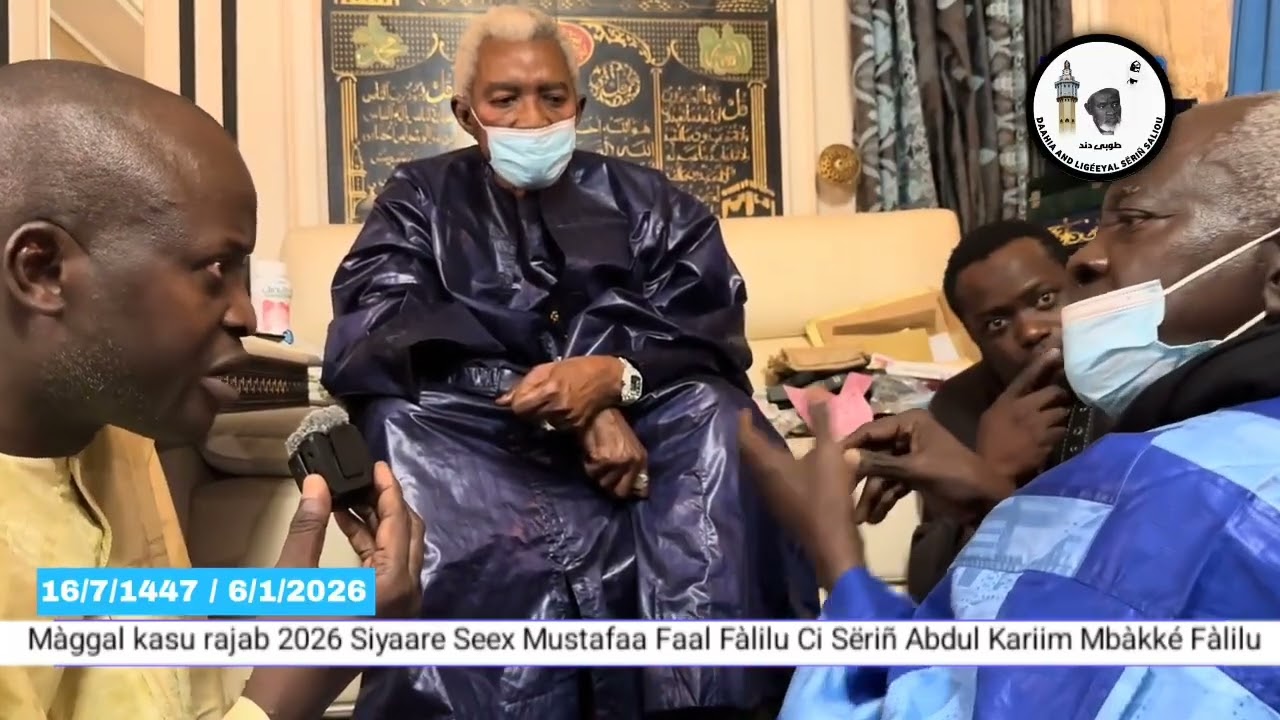 Magal Kazu rajab 2026 Ziar Cheikh Moustafah Fall Fallou thi Serigne Abdoul Karim Mbacké Fallou