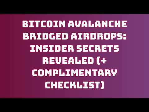 Bitcoin Avalanche Bridged AIRDROP CLAIM verification Tutorial