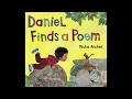 Daniel finds a poem  read aloud