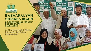Basavakalyan Shrines Again Celebrating 100 percent Success with Excellence |  Al-Ameen high school