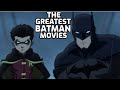 THE BEST BATMAN MOVIE SERIES