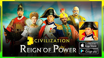Civilization: Reign of Power Gameplay Walkthrough Apk Download LInk (Android/iOS/APK) - Part 1