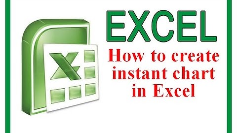 How to create instant chart in Excel